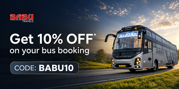 Get 10% OFF Up to Rs.50 on Babu Travels Bus Bookings Get 10% OFF Up to Rs.50 on Babu Travels Bus Bookings